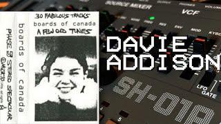 BOARDS OF CANADA - Davie Addison (Roland SH-01A Synth Cover)