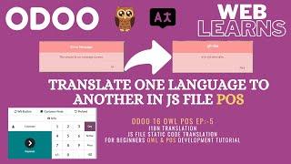 How to translate strings in javascript file | OWL Odoo POS Development