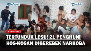 KOS-KOSAN di Kota Binjai Digerebek, 21 Penghuni Positif Narkoba