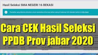 Cara Cek Hasil Seleksi SMA/SMK/SLB Provinsi JABAR 2020