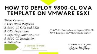 How to Deploy Cisco 9800-CL OVA Template on VMware ESXi Server