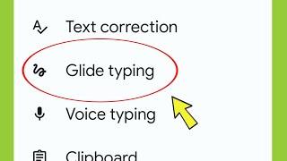 Google Keyboard Glide typing Settings