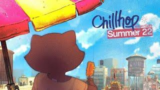 ️ Chillhop Essentials · Summer 2022 [lofi hiphop / chill relaxing beats]