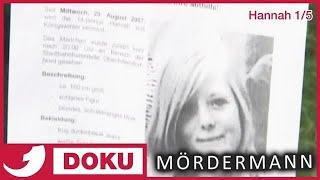 Wer hat Hannah getötet? | Hannah 1/5 | Mördermann | Kabel Eins Doku