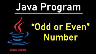 Odd Even Program in Java | Learn Coding