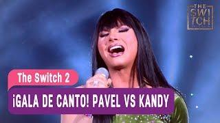 The Switch 2 - ¡Gala de canto! Pavel Arambula vs Kandy Ho - Mejores Momentos / Capítulo 12