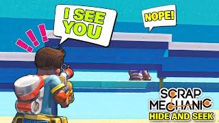 Hiding in PLAIN SIGHT on a FAST-PACED Map! (Scrap Mechanic Hide And Seek)