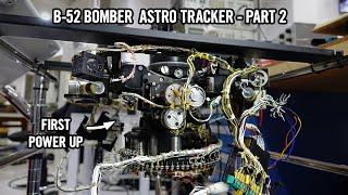 B-52 Bomber Astro Tracker - Part 2: Power up and gyro-stabilization