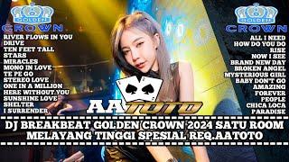 DUGEM BREAKBEAT GOLDEN CROWN 2024 HALU TINGKAT TINGGI BOS KU SATU ROOM MELAYANG SPESIAL REQ.AATOTO