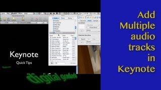 Keynote Quick Tip - Add multiple audio tracks easily