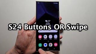 How to Change Buttons or Swipe Controls - Samsung Galaxy S24 Ultra