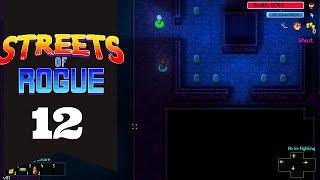 Streets of Rogue Walkthrough Part - 12: A Co-op experience | An Indie Master