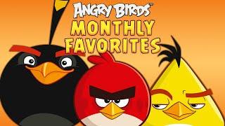 Angry Birds | Monthly Favorites ️