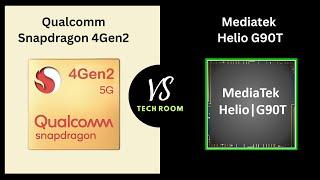 Snapdragon 4 Gen 2 VS Helio G90T | Which is best?| Helio G90T Vs Snapdragon 4Gen2