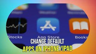 Change Default Apps iPhone iPad iOS 18.2 | Manage Your Browser & Mail App