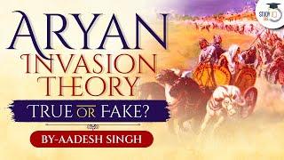 Debates about Aryan Invasion Theory | Aryans vs Non Aryans | Ancient India | UPSC General Studies