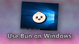 How to Install Bun on Windows: A Step-by-Step Guide