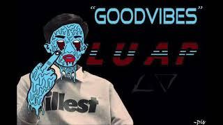 ⬛️ ️ ＧＯＯＤ ＶＩＢＥＳ｜ ＬＵＡＰ ＦＴ． ＄ＥＢ  ️ ⬛️