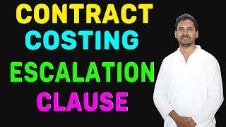 #3 Contract Costing (Escalation clause from CA Inter SM) Cost Accounting for CA Inter/CS/CMA