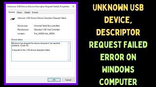 How to Fix Unknown USB Device Descriptor Request Failed Error on Windows 11