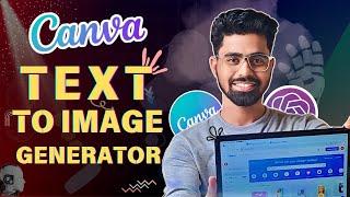 How to Use Canva AI to Turn Text into Amazing Images | Text To Video Generator | G Tech Education