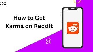 How to get karma on reddit (2023)