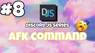 #8 Afk command, easy tutorial - discord.js v12