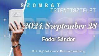 (Múlt Heti) ISTENTISZTELET 2024.09.28