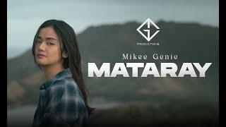 Mikee Genie - Mataray (Official Music Video)