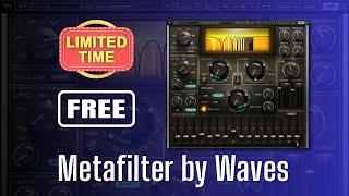 FREE FOR LIMITED TIME Metafilter by Waves - Sound Demo