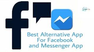 Best Alternative App For Facebook and Facebook Messenger App-Send Messages Without Messenger App