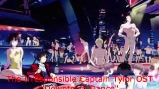 The Irresponsible Captain Tylor OST - Downtown Dance