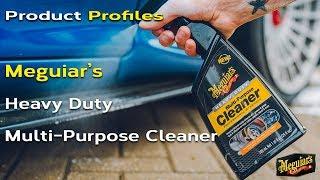 Meguiar's Heavy Duty Multi-Purpose Cleaner - Product Profiles