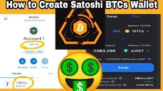 Satoshi BTCs Wallet | how to create Satoshi BTCs Wallet @aschoolz