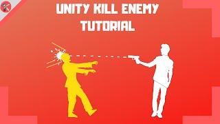 How to Make Now a Kill Enemy Script in Unity