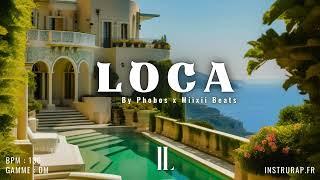 Afro Rap Instrumental "LOCA" Instru Été Ambiance 2024 - Phobos x Miixii Beats