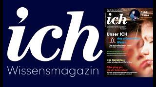 ICH Wissensmagazin - Ausgabe 1