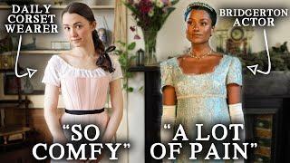 Why Bridgerton Actors Complain About Corsets (From a Daily Corset Wearer)