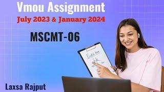 Vmou MSC Final Assignment  July 2023 & January 2024, MSCMT 06 Solution Vmou Assignment kese banaye