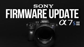 FIRMWARE UPDATE for SONY A7SIII & FX3 // HOW TO