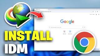 How To Add IDM Extension In Google Chrome - 2025 Guide