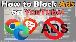 How to Block Ads on YouTube!