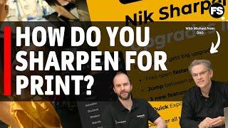 How to sharpen for print & NIK Output Sharpener from DXO? | Paper for Fine Art & Photography