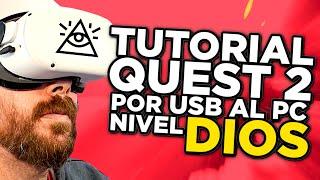 Tutorial para CONFIGURAR tus QUEST 2 con PC con USB a NIVEL DIOS