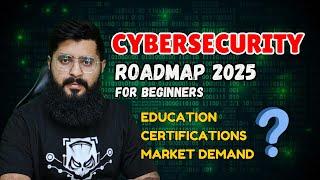 Cyber Security Roadmap 2025 for Beginners