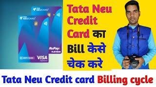 Tata Neu Credit card billing cycle | How to pay credit card bill | Tata neu credit card