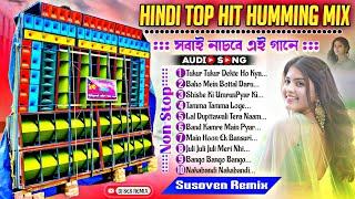 Hindi Top To Hit Matal Dance Dhamaka Humming Mix 2024  Dj Susoven Remix  Dj Ses Remix  Bm Remix