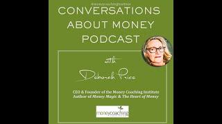 Conversations about Money Podcast - With Deborah Price & Julia Schnellbach