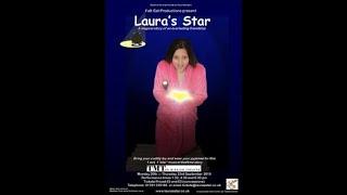 Laura's Star - Music and Lyrics by Matt Finch The Mission Theatre