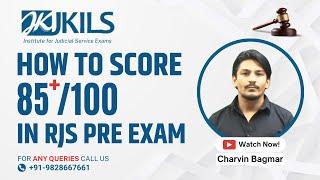 How to score 85 plus score in RJS Pre Exam ? by Charvin Bagmar